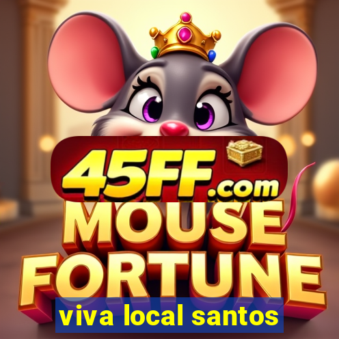 viva local santos